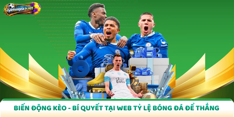 Biến Động Kèo - Bí Quyết Tại Web Tỷ Lệ Bóng Đá Để Thắng
