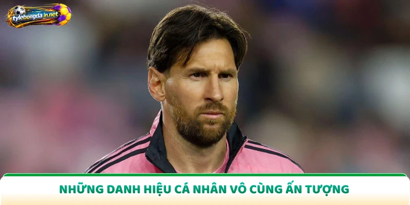 Những danh hiệu cá nhân vô cùng ấn tượng